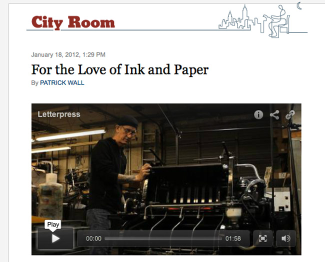 Letterpress printer Earl Kallemeyn, owner & operator of a small mixed-use factory in Greenpoint, Brooklyn, was featured in the NY Times in January 2012.